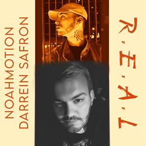 R.E.A.L (feat. Darrein Safron)
