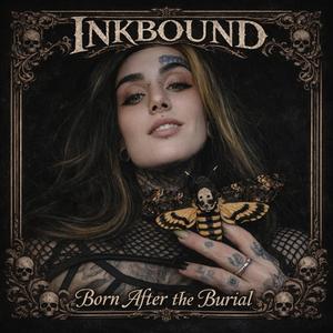 Born after the Burial