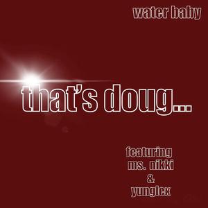 water baby (feat. ms. nikki & yunglex)