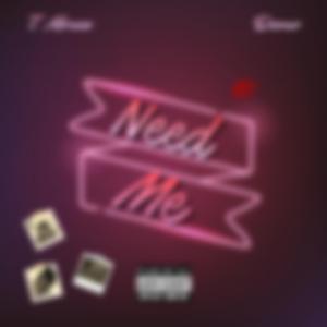 Need Me (feat. Deono)