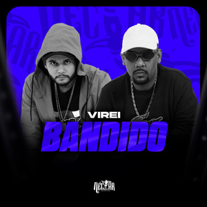 Virei Bandido