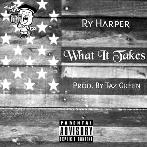 What It Takes