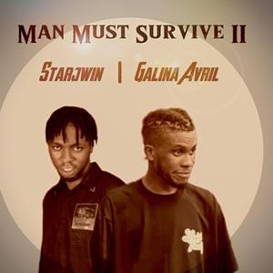 Man Must Survive II