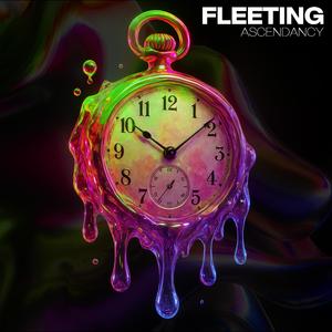 Fleeting