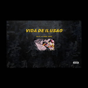Vida de Ilusão