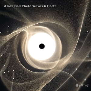 Asian Bell Theta Waves 6 Hertz
