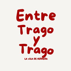 Entre trago y trago