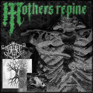 Mother's Repine (feat. Taylor Barber)