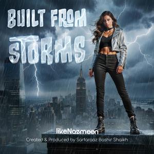 Built From Storms