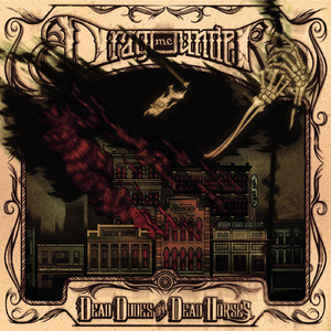 Dead Dudes On Dead Horses