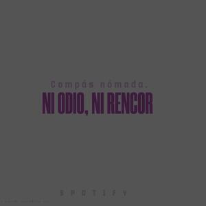 NI ODIO, NI RENCORD