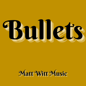 Bullets