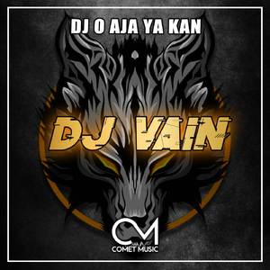 DJ O AJA YA KAN
