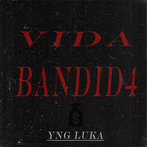 Vida Bandida