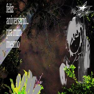 Feliz aniversário... pra mim mesmo