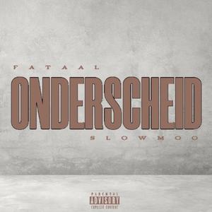 Onderscheid (feat. Slowmoo)