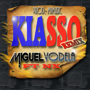 Kiasso (feat. Nx) (Remix)