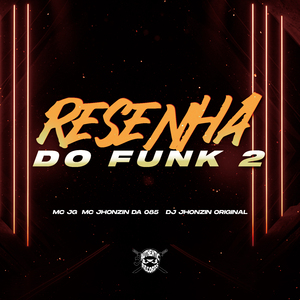 Resenha do Funk 2