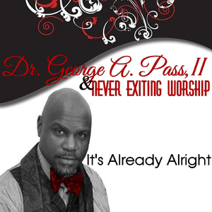 It's Already Alright (feat. LeJuene Thompson)