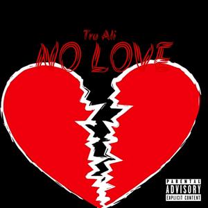 No Love