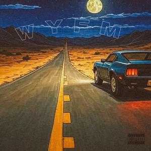 WYFM (feat. Thorne.)