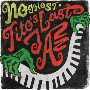 Tito’s Last Jazz