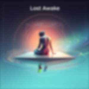 Lost Awake