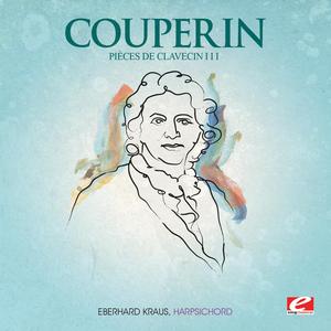 Pièces de Clavecin III