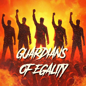 Guardians Of Egality