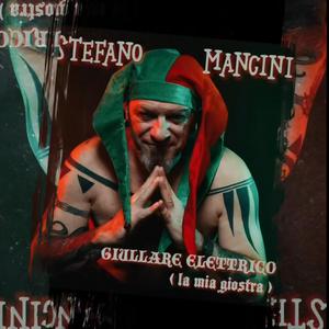 GIULLARE ELETTRICO (La mia giostra)