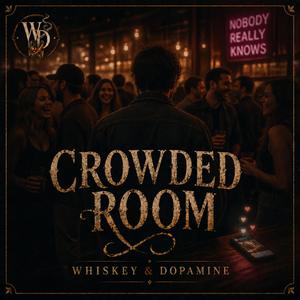 Crowded Room