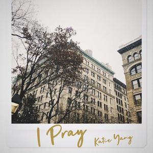 I Pray（我祈望）