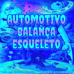 Automotivo Balança Esqueleto