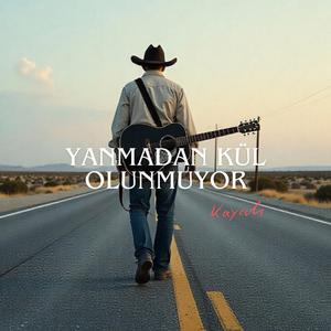 Yanmadan Kül Olunmuyor