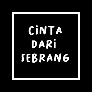 Cinta Dari Sebrang