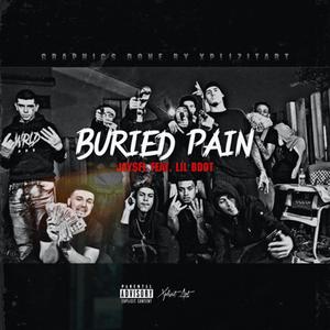 Buried Pain (feat. Lil Bdot)