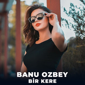 Bir Kere