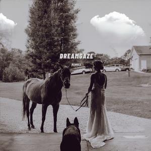 Dreamgaze