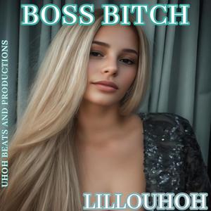 BOSS BITCH