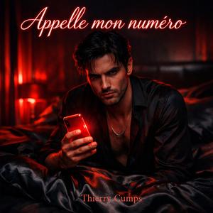 Appelle mon numéro