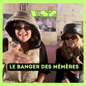 Le Banger des Mémères