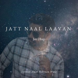 Jatt Naal Laavan