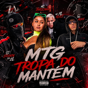 MTG TROPA DO MANTÉM