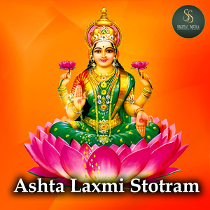ASHTA LAKSHMI STOTRAM