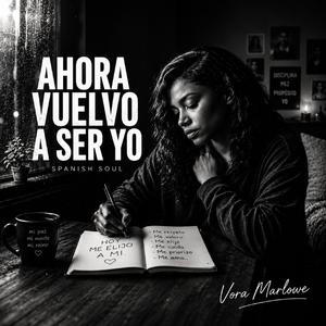 Ahora Vuelvo A Ser Yo