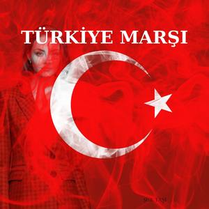 TÜRKİYE MARŞI