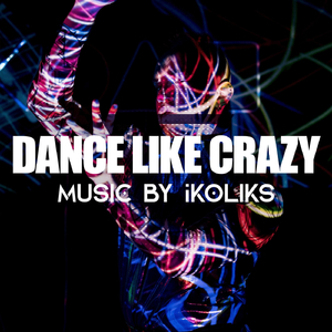 Dance Like Crazy