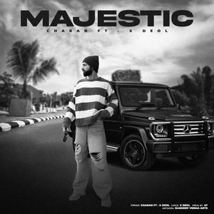 Majestic (feat. X Deol & PROD BY 47)