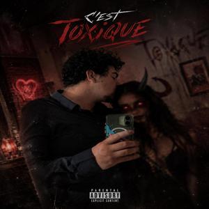 C'est Toxique