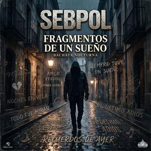 Fragmentos de un sueno